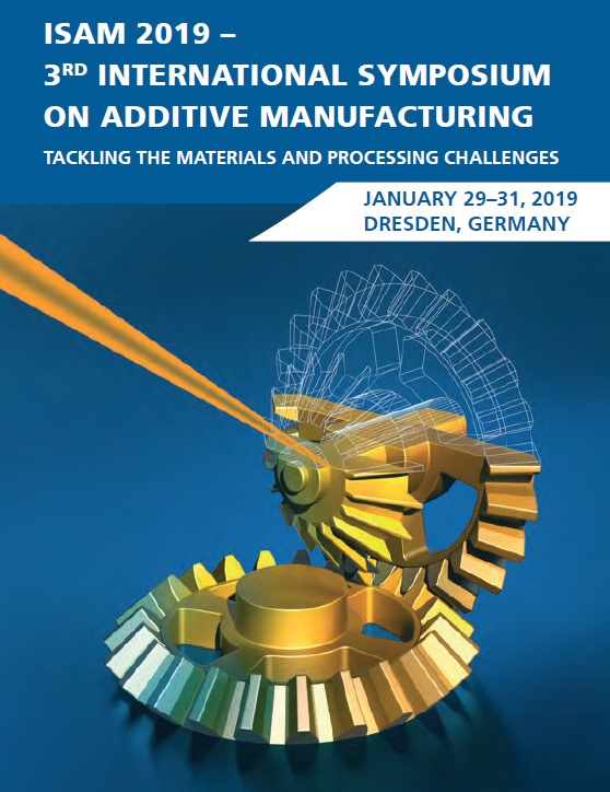 3. Internationales Symposium zur additiven Fertigung